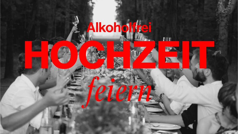 Alkoholfreie Hochzeit: Tipps, Drinks & Trends 2026