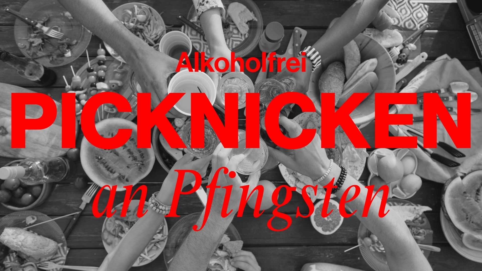 Picknick alkoholfrei: Was wirklich in den Korb gehört
