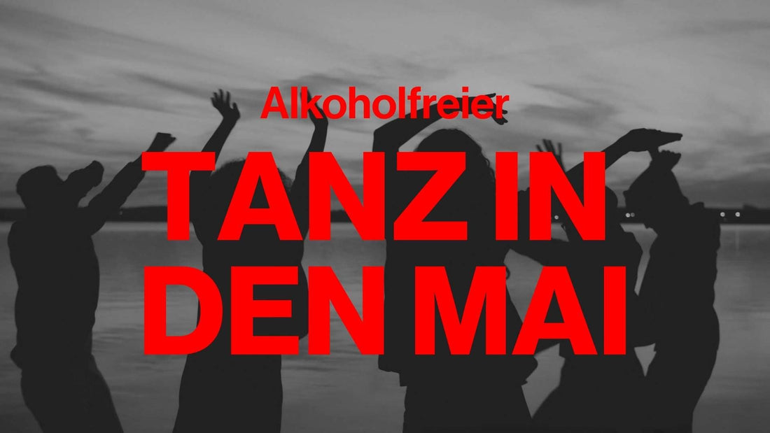 Alkoholfreier Tanz in den Mai: So wird dein 30. April katerfrei
